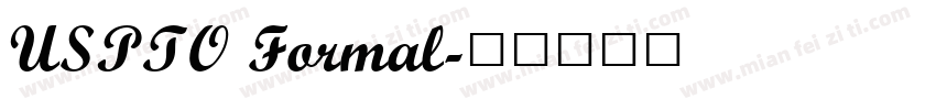 USPTO Formal字体转换
